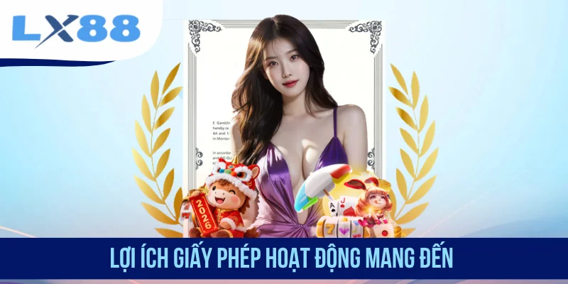 Lợi ích giấy phép casino mang đến
